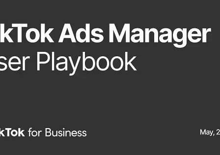 TikTok publie un nouveau guide de sa plateforme Ad Manager