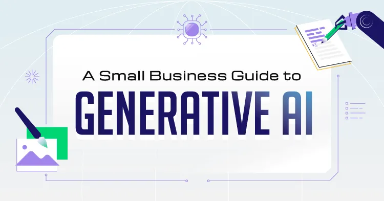 Un guide pour les petites entreprises sur l'IA générative (infographie)